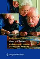 Leben mit Demenz di Antonia Croy, Gerald Gatterer edito da Springer-Verlag KG
