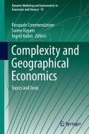 Complexity and Geographical Economics edito da Springer-Verlag GmbH