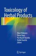 Toxicology of Herbal Products edito da Springer-Verlag GmbH