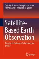 Satellite-based Earth Observation edito da Springer-Verlag GmbH