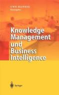 Knowledge Management und Business Intelligence edito da Springer-Verlag GmbH