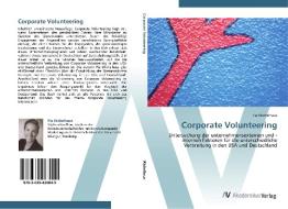 Corporate Volunteering di Pia Wichelhaus edito da AV Akademikerverlag