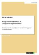 Corporate Governance in Nonprofit-Organisationen di Marcus Lobedann edito da GRIN Verlag