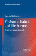 Photons in Natural and Life Sciences di Hans-Joachim Lewerenz edito da Springer Berlin Heidelberg