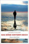 Das Böse hinterm Deich di Hannes Nygaard edito da Emons Verlag