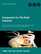 Companion For The Shell Collector di Sven Erik Gehrmann edito da Books on Demand