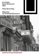 Urban Recycling edito da Birkhäuser Verlag GmbH