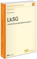 LkSG - Lieferkettensorgfaltspflichtengesetz edito da Recht Und Wirtschaft GmbH