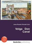 Volga Don Canal edito da Book On Demand Ltd.