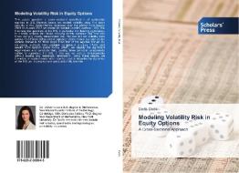 Modeling Volatility Risk in Equity Options di Doris Dobi edito da SPS