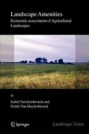 Landscape Amenities di Guido Van Huylenbroeck, Isabel Vanslembrouck edito da Springer Netherlands