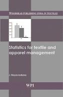 Statistics for Textile and Apparel Management di J. Hayavadana edito da Woodhead Publishing India Pvt Ltd