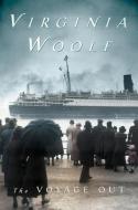 The Voyage Out di Virginia Woolf edito da HARVEST BOOKS