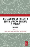 Reflections On The 2019 South African General Elections edito da Taylor & Francis Ltd