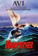 Windcatcher: Book One of the Legacy Trilogy di Avi edito da AVON BOOKS