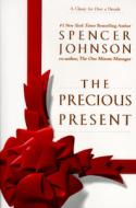 The Precious Present di Spencer Johnson edito da DOUBLEDAY & CO