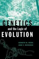 Genetics and Evolution di Weiss, Buchanan edito da John Wiley & Sons