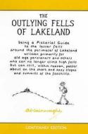 The Outlying Fells Of Lakeland di Alfred Wainwright edito da Frances Lincoln Publishers Ltd