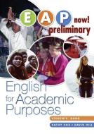 EAP Now! Preliminary Student Book di Kathy Cox, David Hill edito da Pearson Education Australia