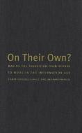 On Their Own? di Stewart Crysdale, Alan J.C. King, Nancy Mandell edito da McGill-Queen's University Press