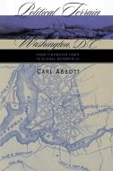 Political Terrain di Carl Abbott edito da The University of North Carolina Press