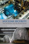 Nuclear Security di George P. Shultz edito da Hoover Institution Press