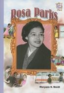 Rosa Parks di Maryann N. Weidt edito da Lerner Classroom