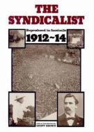 The Syndicalist di Thomas Mann, Geoff Brown edito da Spokesman Books