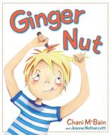 Ginger Nut di Chani McBain edito da Floris Books