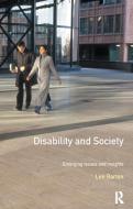 Disability and Society di Len Barton edito da Taylor & Francis Ltd