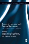 Economic Integration and Regional Development edito da Taylor & Francis Ltd