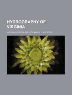 Hydrography of Virginia di Nathan Clifford Grover edito da Rarebooksclub.com
