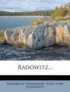 Radowitz... di Friedrich Steinmann edito da Nabu Press