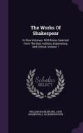 The Works Of Shakespear di William Shakespeare, John Baskerville, Alexander Pope edito da Palala Press