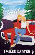 Bloodstream di Emilee Carter edito da Penguin Books Ltd