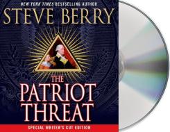 The Patriot Threat di Steve Berry edito da MacMillan Audio