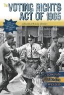The Voting Rights Act of 1965: An Interactive History Adventure di Michael Burgan edito da CAPSTONE PR