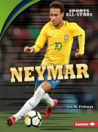 Neymar di Jon M. Fishman edito da LERNER CLASSROOM