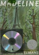 Madeline with CD [With Book] di Ludwig Bemelmans edito da Live Oak Media (NY)