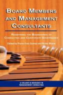 Board Members and Management Consultants edito da Information Age Publishing