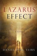 Lazarus Effect di Daniel Paul Veirs edito da Redemption Press