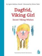 Secret Viking Wishes di Agnès Mathieu-Daudé edito da NORTHSOUTH BOOKS