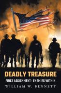 Deadly Treasure di William W. Bennett edito da Stratton Press