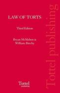 Law Of Torts di #Mcmahon,  Bryan M.e. Binchy,  William edito da Bloomsbury Publishing Plc
