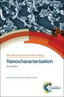 Nanocharacterisation di Angus I. Kirkland edito da RSC