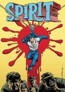 The Spirit: An 80th Anniversary Celebration di Will Eisner edito da Clover Press