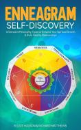 Enneagram Self-Discovery di Elliot Hudson, Richard Matthews edito da Pardi Publishing