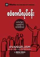 Evangelism (Burmese) di J. Mack Stiles edito da 9Marks