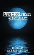 LegionPress di Samuel Peralta edito da LIGHTNING SOURCE INC