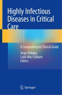 Highly Infectious Diseases in Critical Care edito da Springer International Publishing